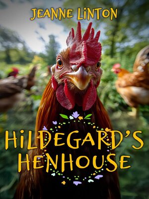cover image of Hildegard's Hen House